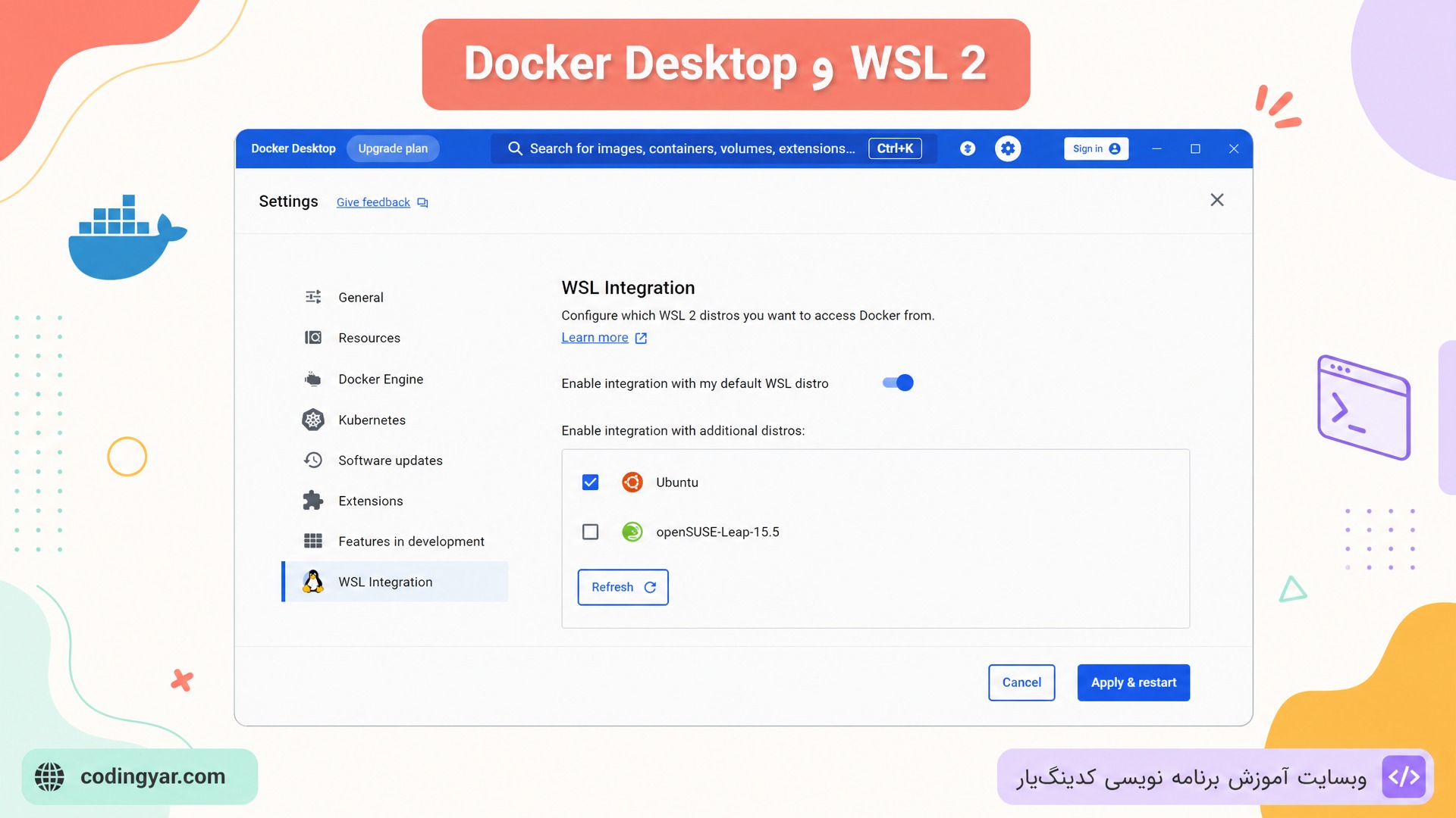 اسکرین‌شات آموزشی Docker Desktop Settings با تم لایت: بخش WSL Integration فعال و Ubuntu تیک خورده باشد. برچسب فارسی «Docker Desktop و WSL 2».  پس‌زمینه روشن و تم لایت با رنگ‌های شاد (مرجانی، نعنایی، کهربایی، بنفش روشن). فضای تصویر روشن، تمیز و حرفه‌ای. در پایین سمت چپ «codingyar.com» و در پایین سمت راست «وبسایت آموزش برنامه نویسی کدینگ‌یار».
